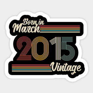 Vintage Born in March 2015 Sticker